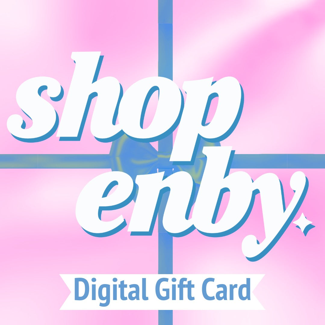 Shop Enby Digital Gift Card